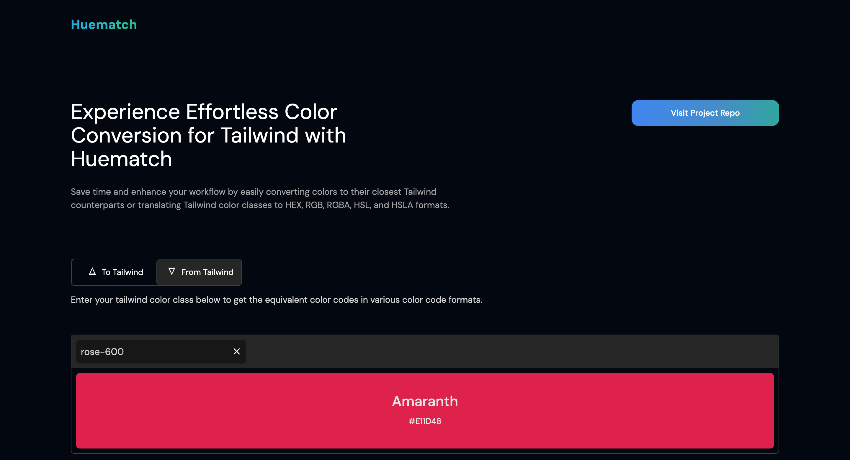 Huematch – An essential tool for Tailwind CSS developers, allowing easy color conversion to and from Tailwind classes.