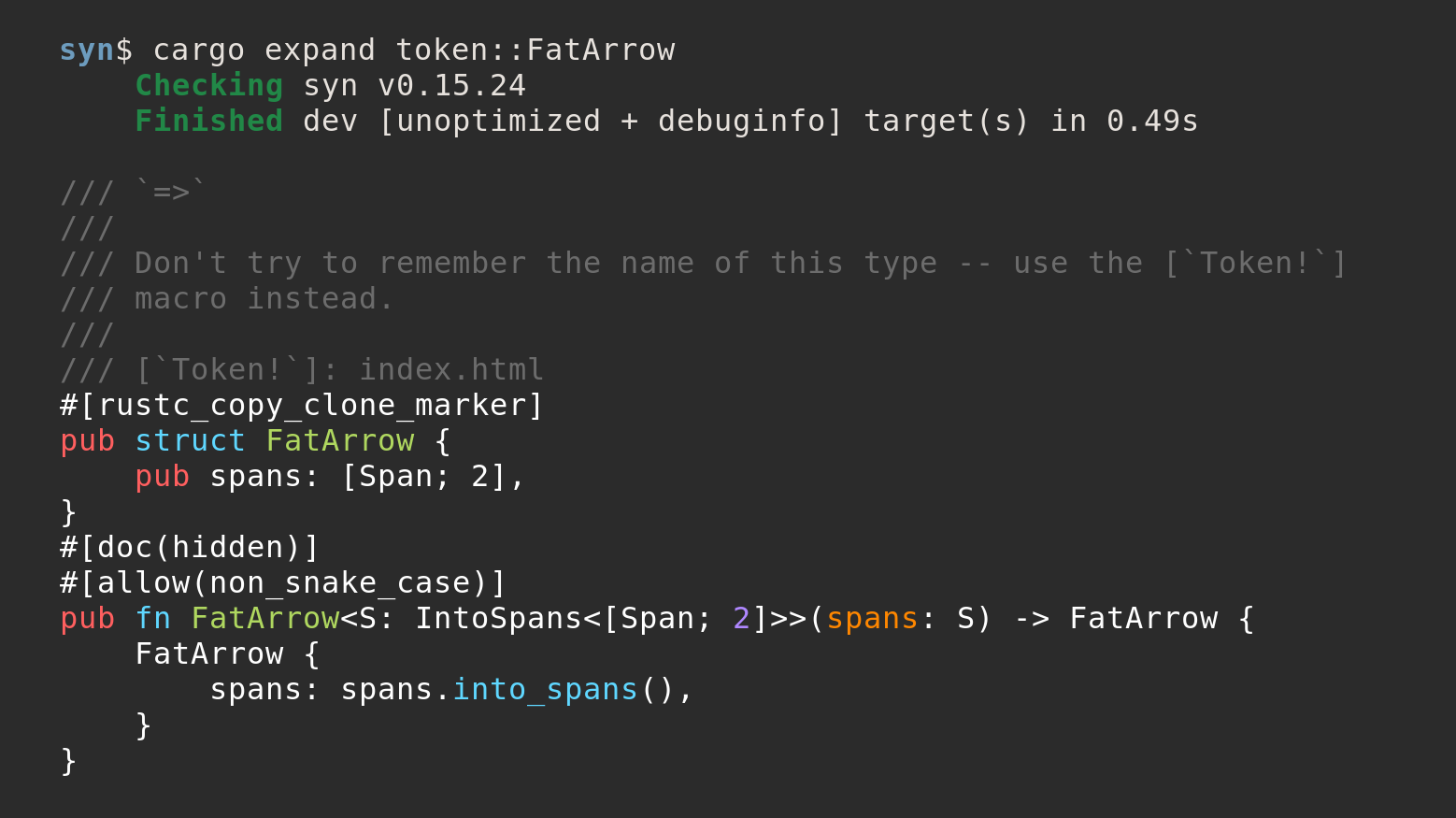 cargo expand token::FatArrow