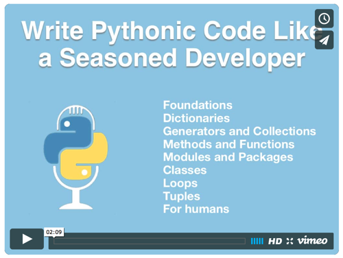 Pythonic Code Course Welcome Video