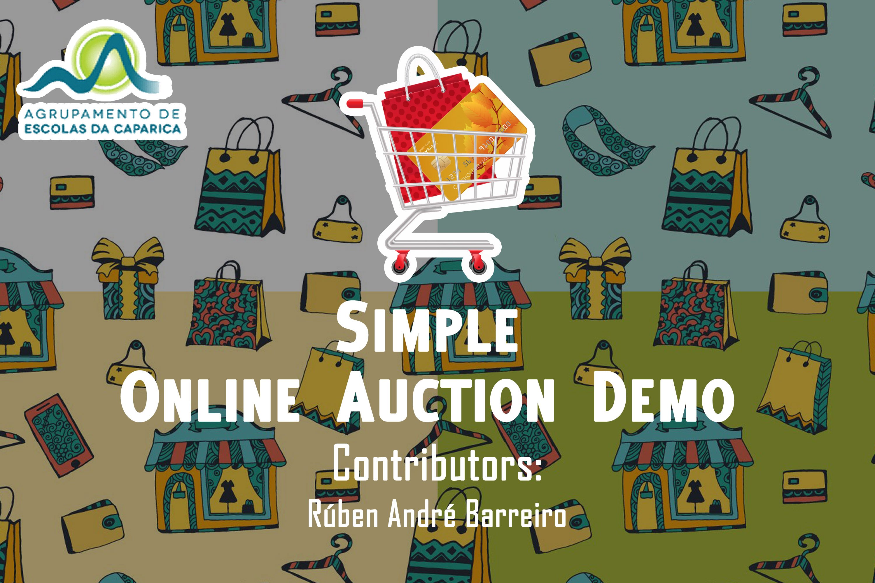 https://raw.githubusercontent.com/rubenandrebarreiro/simple-online-auction-demo/master/imgs/JPGs/banner-1.jpg